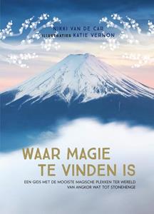 Nikki van de Car Waar magie te vinden is -   (ISBN: 9789000366743)