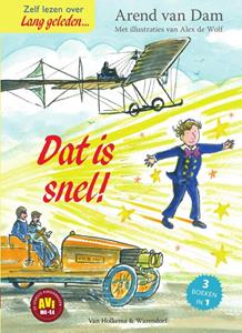 Arend van Dam Dat is snel! -   (ISBN: 9789000366460)