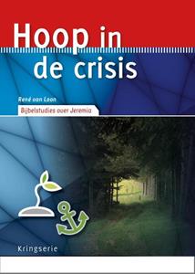 René van Loon Hoop in de crisis -   (ISBN: 9789033803062)