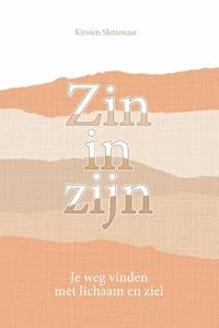 Kirsten Slettenaar Zin in zijn -   (ISBN: 9789033803468)