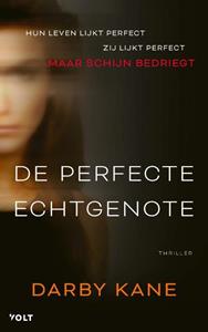 Darby Kane De perfecte echtgenote -   (ISBN: 9789021436548)