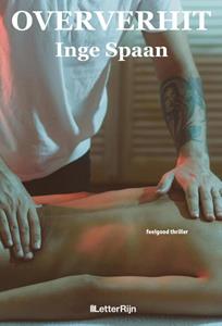 Inge Spaan Oververhit -   (ISBN: 9789493192034)