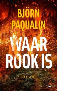Björn Paqualin Waar rook is -   (ISBN: 9789021469591)