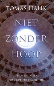 Tomas Halik Niet zonder hoop -   (ISBN: 9789043532525)