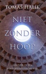 Tomas Halik Niet zonder hoop -   (ISBN: 9789043532525)