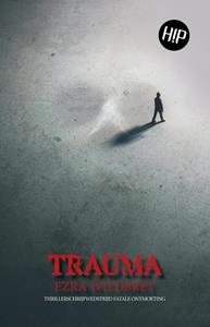 Ezra Wildbret Trauma -   (ISBN: 9789493266728)