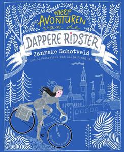 Janneke Schotveld Meer avonturen van de dappere ridster -   (ISBN: 9789000379101)