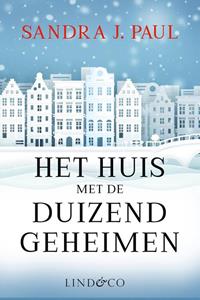 Sandra J. Paul Het huis met de duizend geheimen -   (ISBN: 9789493285514)