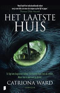 Catriona Ward Het laatste huis -   (ISBN: 9789022597248)