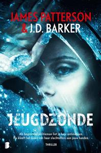 James Patterson, J.D. Barker Jeugdzonde -   (ISBN: 9789022598115)