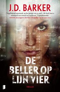 J.D. Barker De beller op lijn vier -   (ISBN: 9789022598276)