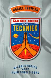 Maaike Harmsen Dank God voor techniek -   (ISBN: 9789043538329)