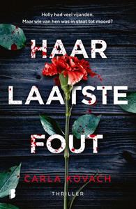 Carla Kovach Gina Harte 6 - Haar laatste fout -   (ISBN: 9789022598283)