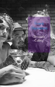 Frank Depreitere Brussels calling -   (ISBN: 9789402118001)