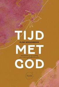 Eline Hoogenboom Tijd met God -   (ISBN: 9789043538664)