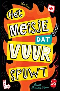 Giulia Binando Melis Het meisje dat vuur spuwt -   (ISBN: 9789000381722)