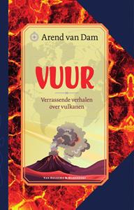 Arend van Dam Vuur -   (ISBN: 9789000383818)