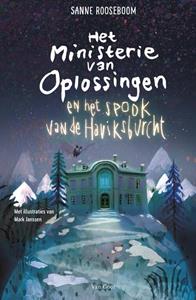 Sanne Rooseboom Het Ministerie van Oplossingen en het spook van de Haviksburcht -   (ISBN: 9789000385072)