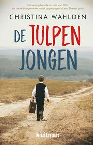 Christina Wahldén De tulpenjongen -   (ISBN: 9789020630770)