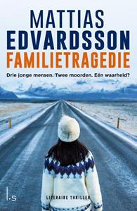 Mattias Edvardsson Familietragedie -   (ISBN: 9789024597826)