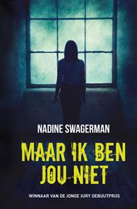 Nadine Swagerman Maar ik ben jou niet -   (ISBN: 9789020631470)