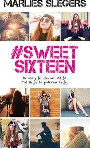 Marlies Slegers SweetSixteen -   (ISBN: 9789020632194)