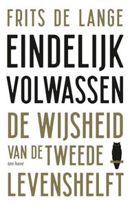 Frits de Lange Eindelijk volwassen -   (ISBN: 9789025907860)