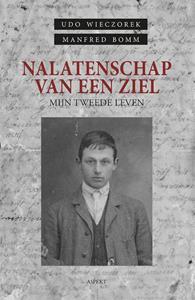 Manfred Bomm, Udo Wieczorek Nalatenschap van een ziel -   (ISBN: 9789464629026)