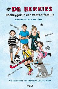 Annemarie van der Eem Hockeygek in een voetbalfamilie -   (ISBN: 9789021420653)