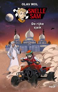 Olav Mol Snelle Sam: De rijke sjeik -   (ISBN: 9789021468297)