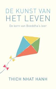 Thich Nhat Hanh De kunst van het leven -   (ISBN: 9789025909949)