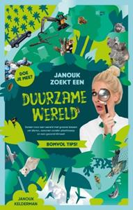 Janouk Kelderman Janouk zoekt een duurzame wereld -   (ISBN: 9789021577579)