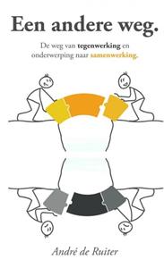 André de Ruiter Een andere weg -   (ISBN: 9789402187557)