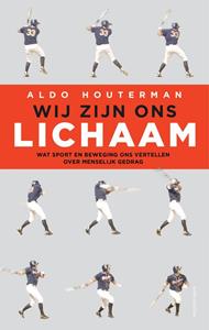 Aldo Houterman Wij zijn ons lichaam -   (ISBN: 9789026349737)