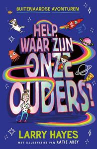 Larry Hayes Help waar zijn onze ouders -   (ISBN: 9789024595280)