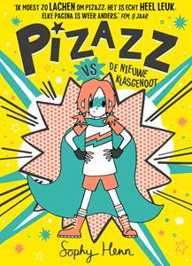 Sophy Henn Pizazz vs de nieuwe klasgenoot -   (ISBN: 9789024595723)