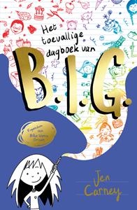 Jen Carney Het toevallige dagboek van B.I.G. -   (ISBN: 9789024596157)