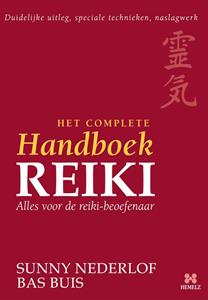 Bas Buis, Sunny Nederlof Complete Handboek Reiki -   (ISBN: 9789078560050)