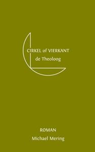 Michael Mering CIRKEL of VIERKANT -   (ISBN: 9789403671680)