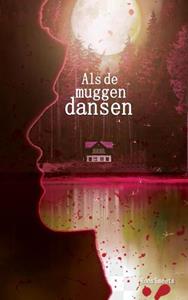 Roos Smeets Als de muggen dansen -   (ISBN: 9789403678726)