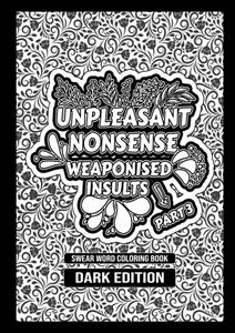Mijnbestseller B.V. Unpleasant Nonsense Deel 4: Creative Insults - HugoElena Black Edition