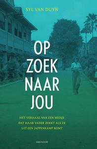 Syl van Duyn Op zoek naar jou -   (ISBN: 9789000352951)