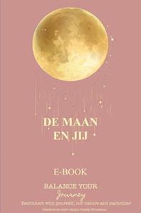 Jaclyn Rosaly Fruneaux De maan en jij -   (ISBN: 9789402149098)