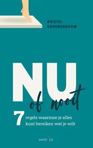Kristel Groenenboom Nu of nooit -   (ISBN: 9789461264572)