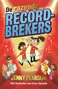 Jenny Pearson De razende recordbrekers -   (ISBN: 9789025775360)