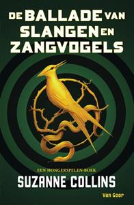 Suzanne Collins De ballade van slangen en zangvogels -   (ISBN: 9789000372065)