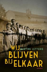 Martine Letterie Wij blijven bij elkaar -   (ISBN: 9789025879068)