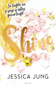 Jessica Jung Shine -   (ISBN: 9789000374731)