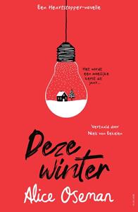 Alice Oseman Deze winter -   (ISBN: 9789000384358)