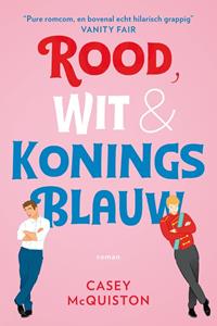 Casey McQuiston Rood, wit & koningsblauw -   (ISBN: 9789020538229)